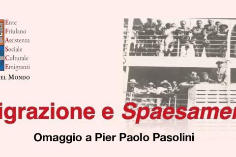 Pasolini, la sua terra e il fenomeno dell’emigrazione