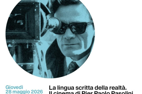Locandina dell'evento con al centro un'immagine in bianco e nero di Pier Paolo Pasolini dietro a una macchina da presa